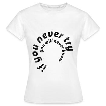Dites Quote Quote Slogan - T-shirt Femme - blanc - Devant - AI Model Female 172 dark (172cm)