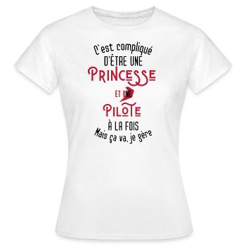 C'est compliqué d'être Une Princesse et Pilote - T-shirt Femme - blanc - Devant - AI Model Female 172 dark (172cm)