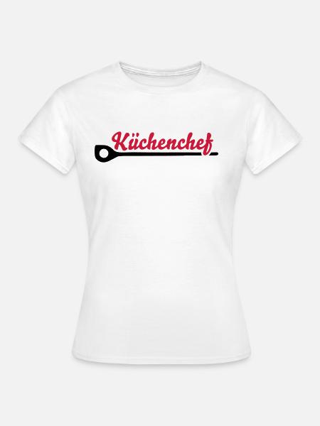 Küchenchef - Frauen T-Shirt - Weiß