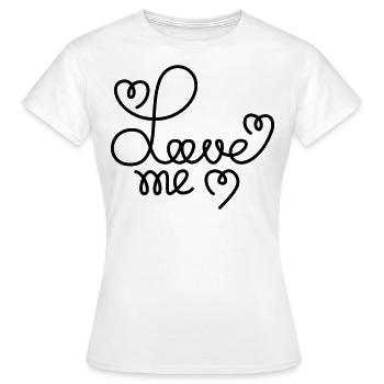 Love Me - Women's T-Shirt - white - Front - AI Model Female 172 dark (172cm)