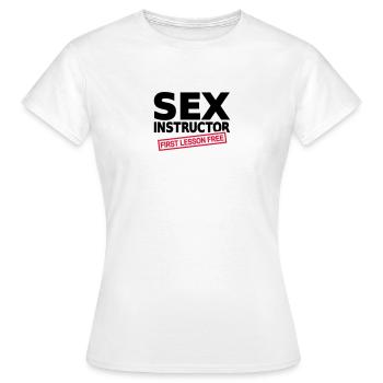 Sex Instructor - Women's T-Shirt - white - Front - AI Model Female 172 dark (172cm)