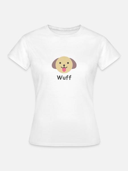 Wuff Hund - Frauen T-Shirt - Weiß