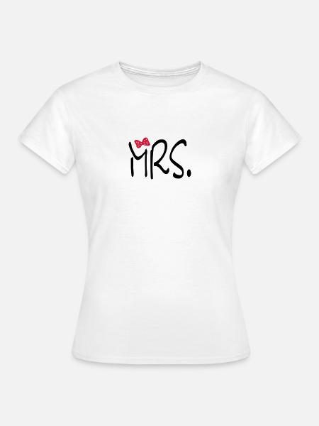 mrs - Frauen T-Shirt - Weiß