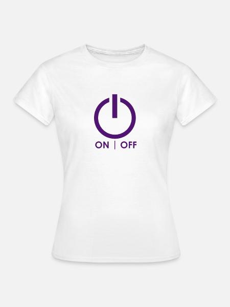 ON / OFF - Frauen T-Shirt - Weiß