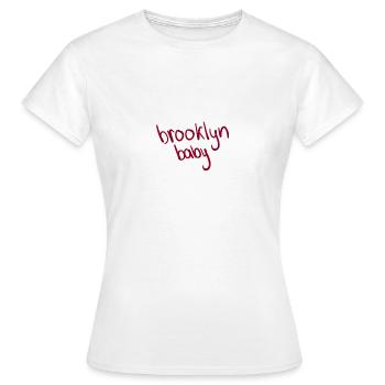 Bébé de Brooklyn - T-shirt Femme - blanc - Devant - AI Model Female 172 dark (172cm)