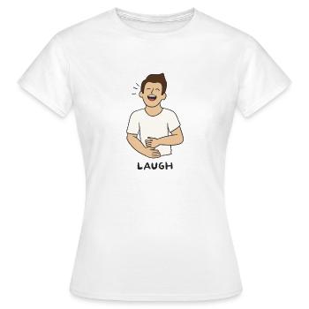 Einfach Lachen - Frauen T-Shirt - Weiß - Vorne - AI Model Female 172 dark (172cm)