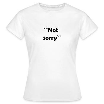 pas désolé - T-shirt Femme - blanc - Devant - AI Model Female 172 dark (172cm)