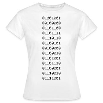 "I LOVE BINARY" in binary. - Women's T-Shirt - white - Front - AI Model Female 172 dark (172cm)