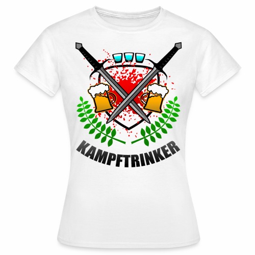 Kampftrinker Sauftour Team Bier Schnaps - Frauen T-Shirt