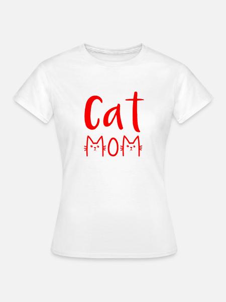 Cat Mom - Katzen Mama Frauchen Shirt - Frauen T-Shirt - Weiß