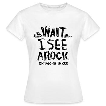 Wait I See A Rock - T-shirt Femme - blanc - Devant - AI Model Female 172 dark (172cm)