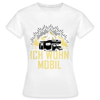 Ich wohn mobil - - Frauen T-Shirt - Weiß - Vorne - AI Model Female 172 dark (172cm)