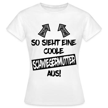 Schwiegermutter Schwiegermama Lustiger Spruch - Frauen T-Shirt - Weiß - Vorne - AI Model Female 172 dark (172cm)