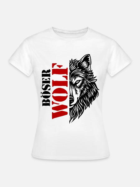 Böser Wolf Spruch - Frauen T-Shirt - Weiß