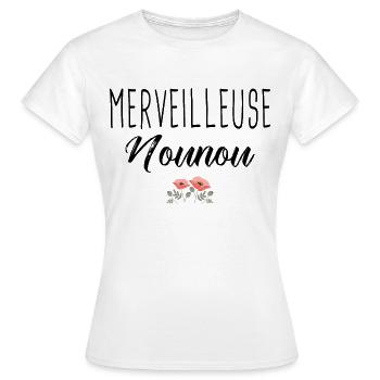 Nounou Merveilleuse nounou cadeau nounou nourice - T-shirt Femme - blanc - Devant - AI Model Female 172 dark (172cm)