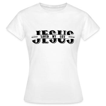 Jésus m’a sauvé la vie - T-shirt Femme - blanc - Devant - AI Model Female 172 dark (172cm)