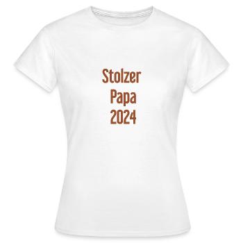Proud Dad 2024 – for new fathers - Women's T-Shirt - white - Front - AI Model Female 172 dark (172cm)