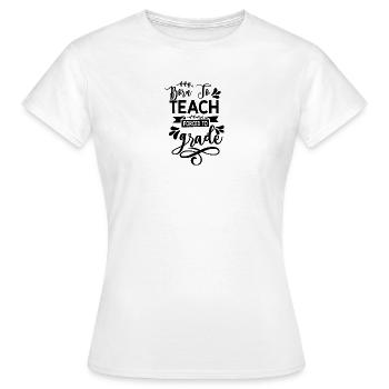 Born to Teach Forced to Grade - T-shirt Femme - blanc - Devant - AI Model Female 172 dark (172cm)