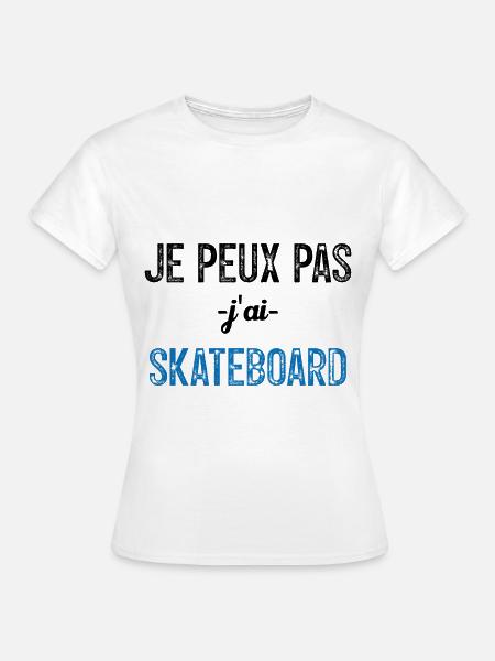 Ich kann nicht skaten - Frauen T-Shirt - Weiß