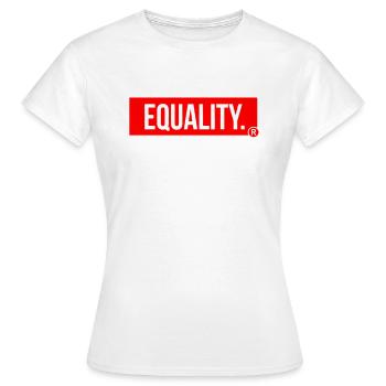 EQUALITY - Women's T-Shirt - white - Front - AI Model Female 172 dark (172cm)