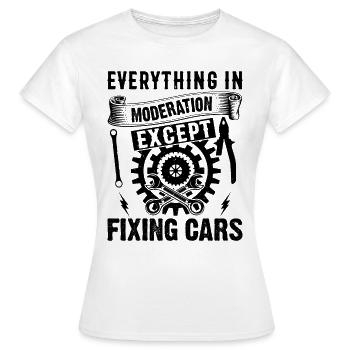 Tout avec modération sauf réparer les voitures - Mech - T-shirt Femme - blanc - Devant - AI Model Female 172 dark (172cm)