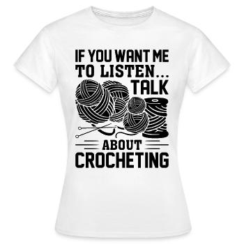 Crochet - Si tu veux que j’écoute Parle de croco - T-shirt Femme - blanc - Devant - AI Model Female 172 dark (172cm)