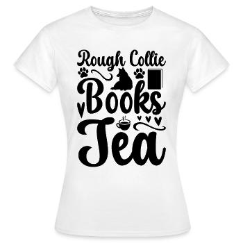 Rough Collie Books Tea - Rough Collie Dog Lover - Women's T-Shirt - white - Front - AI Model Female 172 dark (172cm)