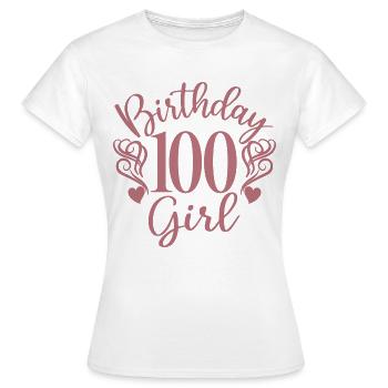 100e anniversaire Femmes Anniversaire Fille 100 ans - T-shirt Femme - blanc - Devant - AI Model Female 172 dark (172cm)