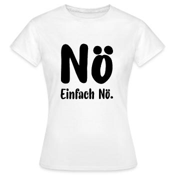 Noe Einfach Noe - Frauen T-Shirt - Weiß - Vorne - AI Model Female 172 dark (172cm)