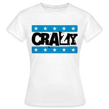 Crazy - Frauen T-Shirt - Weiß - Vorne - AI Model Female 172 dark (172cm)