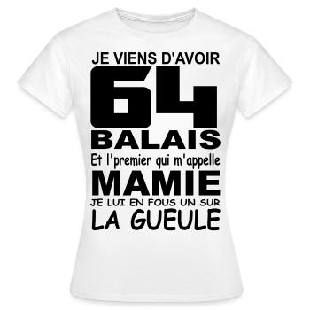 Je viens d'avoir 64 balais / anniversaire 64 ans - T-shirt Femme - blanc - Devant - AI Model Female 172 dark (172cm)