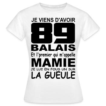 89 ans / anniversaire 89 ans /cadeau 89 ans - T-shirt Femme - blanc - Devant - AI Model Female 172 dark (172cm)