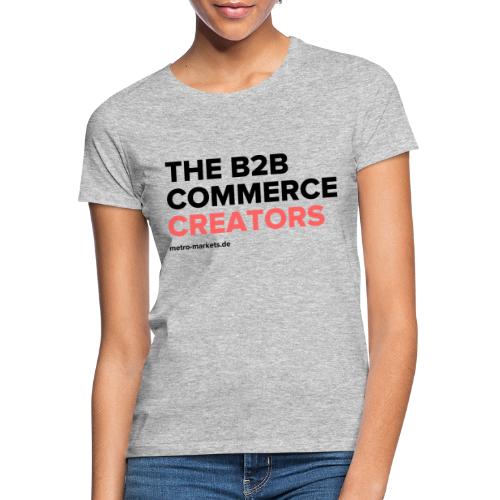 TheB2BCommerceCreators - Women's T-Shirt