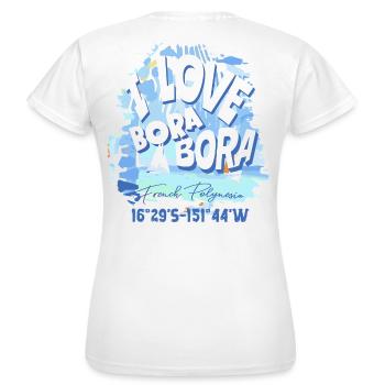 Design Ich liebe Bora Bora Bleu - Frauen T-Shirt - Weiß - Hinten - AI Model Female 172 dark (172cm)