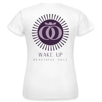 WAKE UP BEAUTIFUL SOUL - Women's T-Shirt - white - Back - AI Model Female 172 dark (172cm)