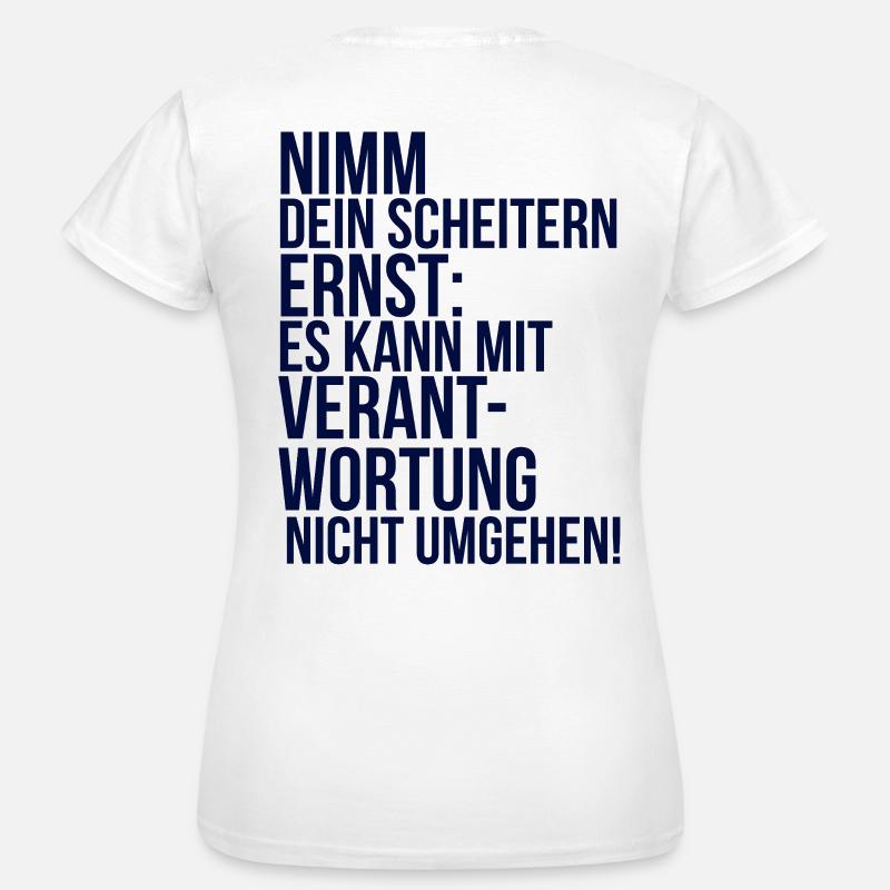 about going wild: Take your failure seriously - Women's T-Shirt - white