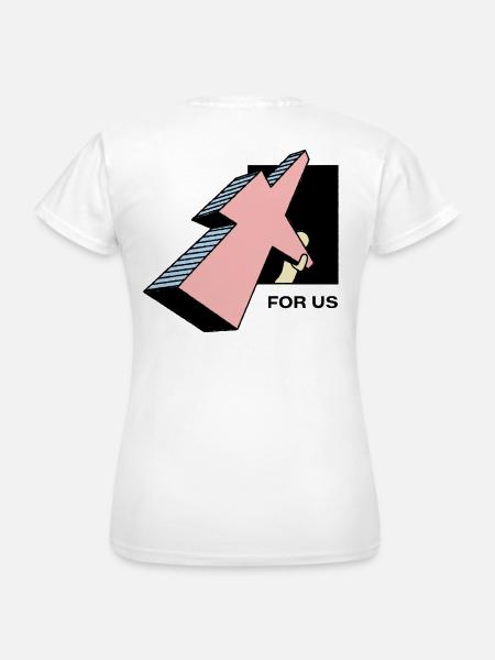 For Us - T-shirt Femme - blanc