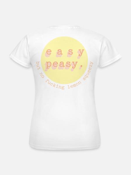 Easy Peasy Zitronen Kreis - Frauen T-Shirt - Weiß