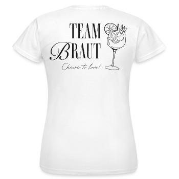 Team Braut Cocktail Motiv – Hochzeit - Frauen T-Shirt - Weiß - Hinten - AI Model Female 172 dark (172cm)