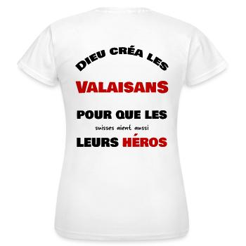 Dieu créa a les Valaisans - T-shirt Femme - blanc - Dos - AI Model Female 172 dark (172cm)