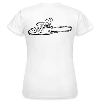 Motorsäge - Frauen T-Shirt - Weiß - Hinten - AI Model Female 172 dark (172cm)