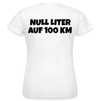 Null Liter auf 100 Km Fahrrad Spruch - Frauen T-Shirt - Weiß - Hinten - AI Model Female 172 dark (172cm)