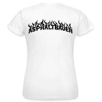 Asphaltbauer - Frauen T-Shirt - Weiß - Hinten - AI Model Female 172 dark (172cm)