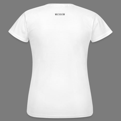 MAEXXAEM - Frauen T-Shirt
