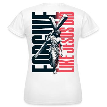 Pardonne comme Jésus l’a fait - T-shirt Femme - blanc - Dos - AI Model Female 172 dark (172cm)