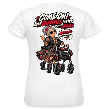 Biker-Oma ist schneller - Frauen T-Shirt - Weiß - Hinten - AI Model Female 172 dark (172cm)