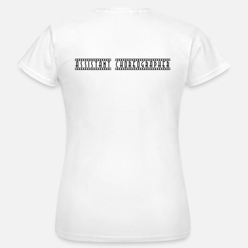 Assistant_Choreographer - Women's T-Shirt - white