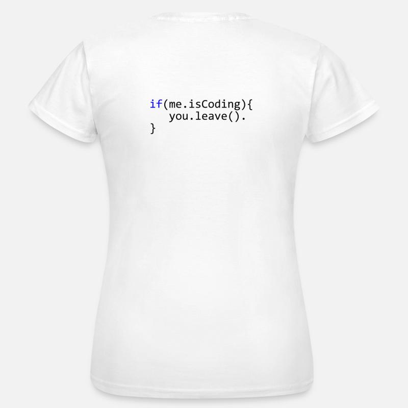Leave - coding - Women's T-Shirt - white