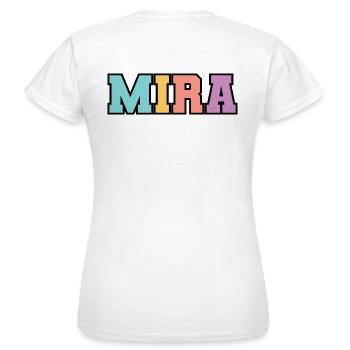 Name - Mira - Frauen T-Shirt - Weiß - Hinten - AI Model Female 172 dark (172cm)