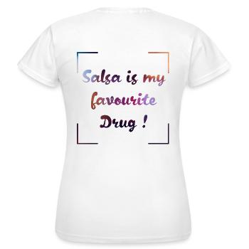 Salsa is my favourite Drug! - Women's T-Shirt - white - Back - AI Model Female 172 dark (172cm)